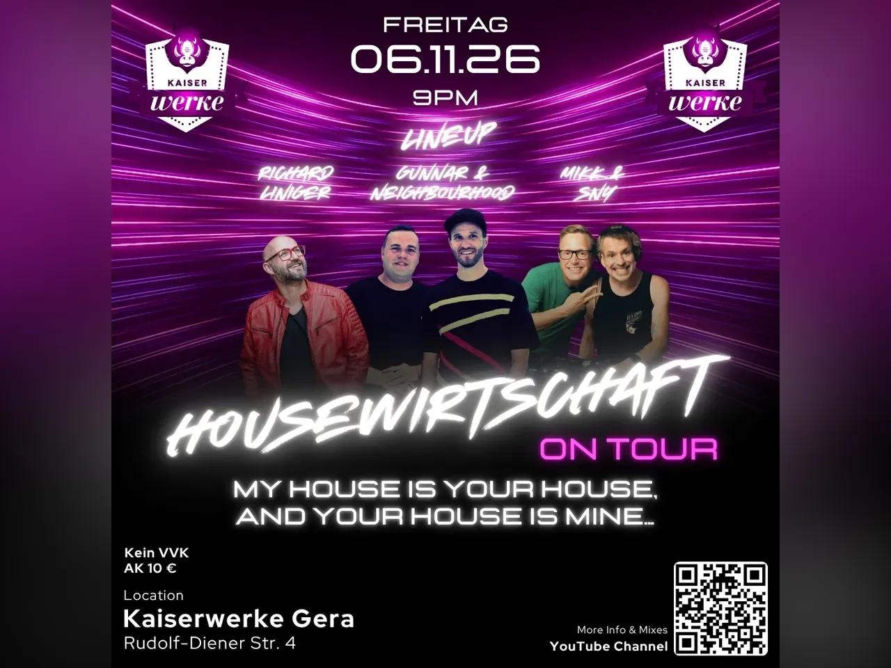 Housewirtschaft on Tour